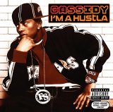 Cassidy - I'm A Hustla