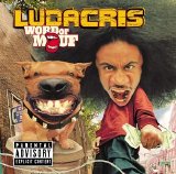 Ludacris - Word of Mouf (2001)