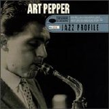 Art Pepper - Jazz Profile