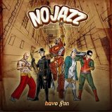 NoJazz - Have fun