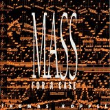 Thomas Koppel - Mass For a Case