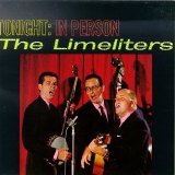 Limeliters - Tonight: In Person