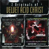 Velvet Acid Christ - Calling Ov The Dead