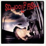 School Of Fish - School Of Fish