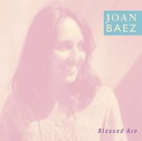 Joan Baez - Blessed Are