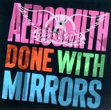 Aerosmith - Done with Mirrors