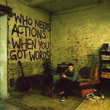 Plan B - Who Needs Actions When You Got Words