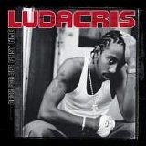 Ludacris - Back For The First Time
