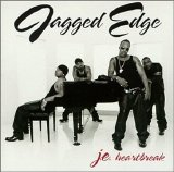 Jagged Edge - J.E. Heartbreak