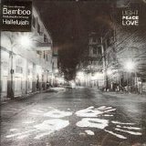 Bamboo - Light Peace LOVE