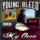 Young Bleed - My Own