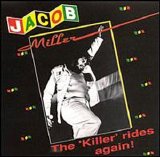 Jacob Miller - Jacob "Killer" Miller
