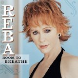 Reba McEntire - Room To Breathe