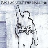 Rage Against The Machine - The Battle Of Los Angeles