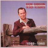 Don Gibson - Singer-Songwriter 1949-1960 (CD3)