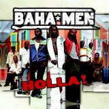 Baha Men - Holla!