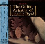 Charlie Byrd - The Guitar Artistry of Charlie Byrd