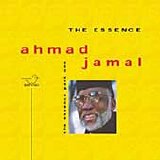 Ahmad Jamal - The Essence Part I