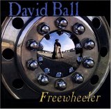 David Ball - Freewheeler