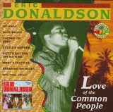 Eric Donaldson - Love Of The Common People