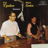 Cal Tjader - Stan Getz Sextet
