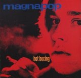 Magnapop - Hot Boxing