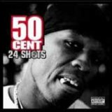 50 Cent - 24 Shots