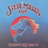 The Steve Miller Band - Greatest Hits 1974-78