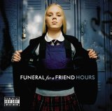 Funeral For A Friend - Hours