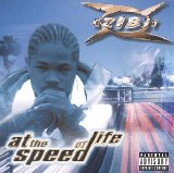 Xzibit - At The Speed Of Life