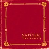 Satchel - The Family