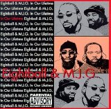 Eightball & MJG - In Our Lifetime