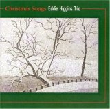 Eddie Higgins Trio - Christmas Songs
