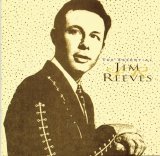Jim Reeves - The Essential Jim Reeves