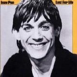 Pop, Iggy - Lust For Life