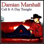 Damian Marshall - Call It A Day Tonight