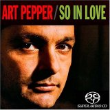 Art Pepper - So in Love