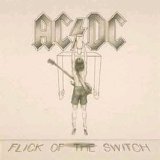 AC/DC - Flick Of The Switch