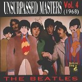 The Beatles - Unsurpassed Masters (Vol. 4)