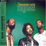 Fugees - Greatest Hits