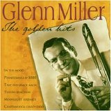 Glenn Miller - Golden Hits