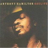Anthony Hamilton - Soulife