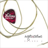 The Bellamy Brothers - Angels and  Outlaws