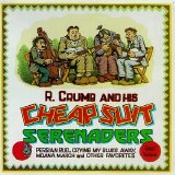 R. Crumb And His Cheap Suit Serenaders - Chasin' Rainbows