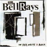 Bellrays - Red, White & Black