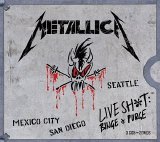 Metallica - Live Shit: Binge & Purge