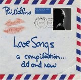 Phil Collins - Love Songs: A Compilation...Old And New (Disc 2)