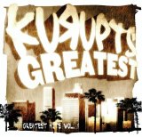 Kurupt - Greatest Hits Vol. 1