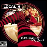 Local H - Whatever Happened To P.J. Soles