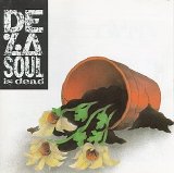 De La Soul - De La Soul is dead